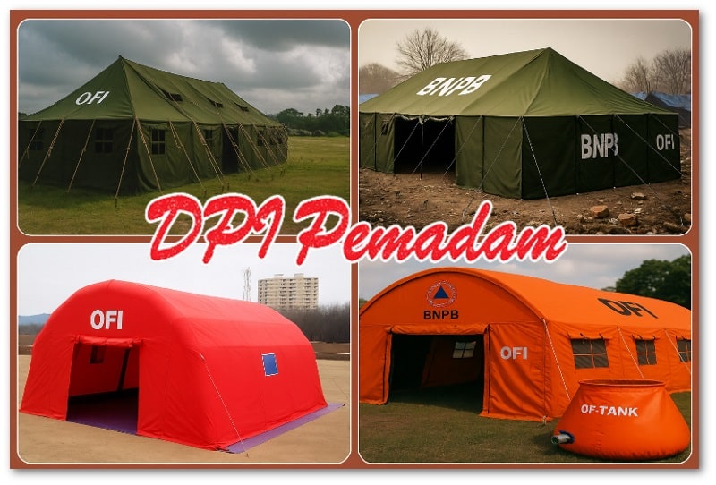 Contoh berbagai tipe tenda darurat BNPB dan OFI untuk posko bencana, menampilkan tenda regu, tenda peleton, dan tenda inflatable sebagai referensi memilih tenda terbaik.